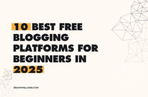 free blogging platforms for beginners